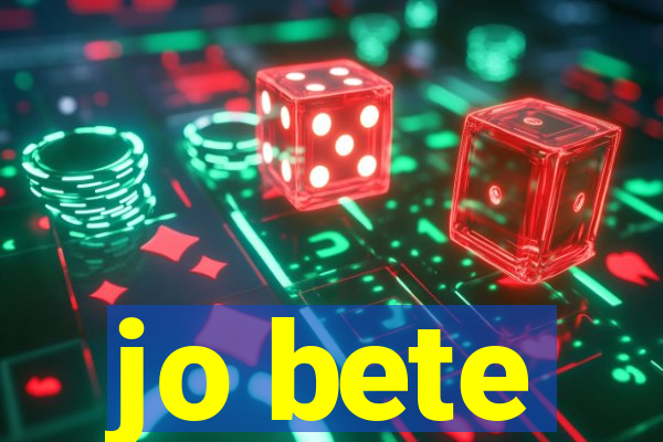 jo bete