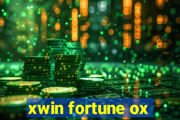 xwin fortune ox