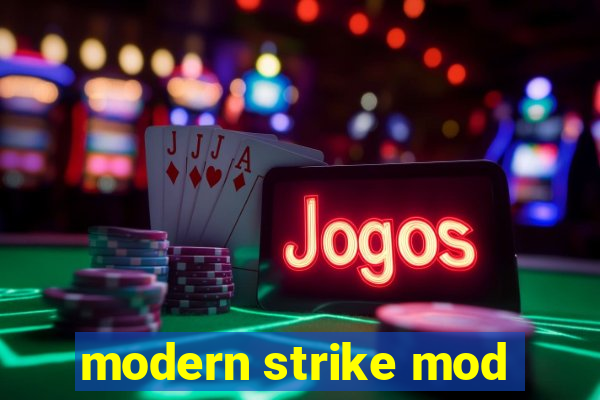 modern strike mod