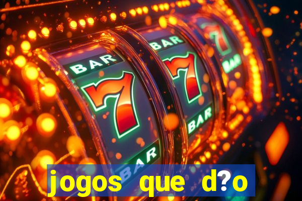 jogos que d?o dinheiro sem precisar investir