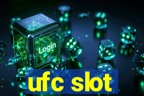 ufc slot