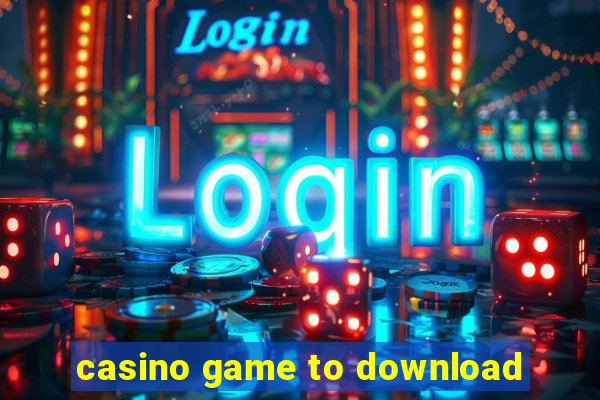 casino game to download