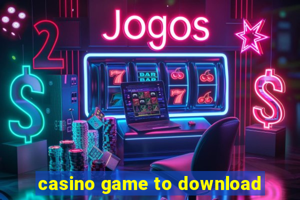 casino game to download