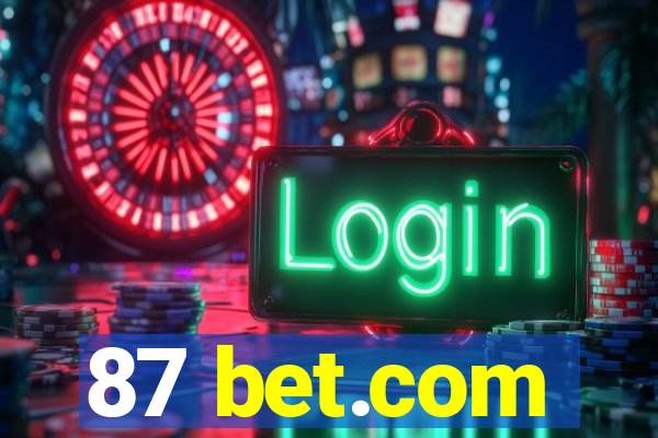 87 bet.com