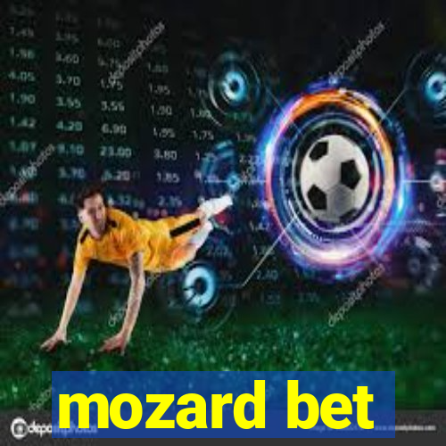 mozard bet