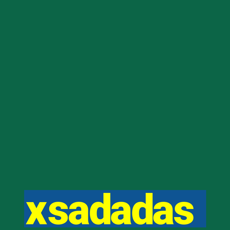 xsadadas