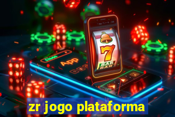 zr jogo plataforma