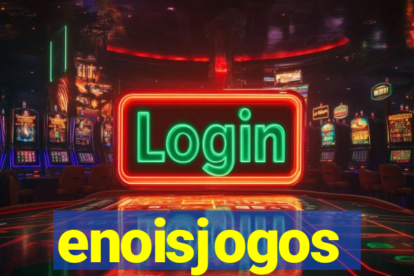 enoisjogos