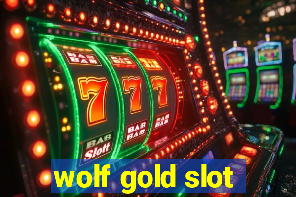 wolf gold slot