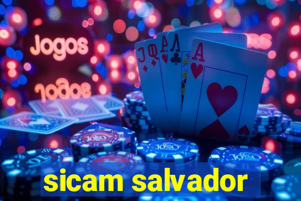 sicam salvador