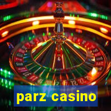 parz casino