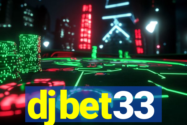 djbet33