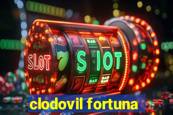 clodovil fortuna