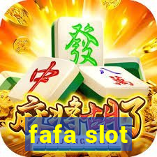 fafa slot