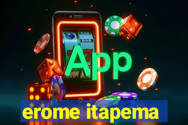 erome itapema