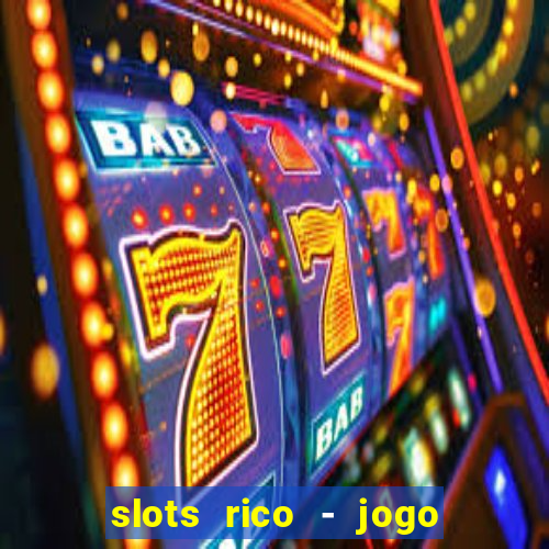 slots rico - jogo de cartas