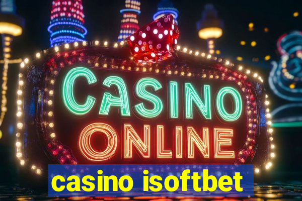 casino isoftbet