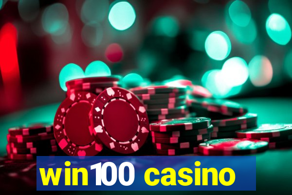 win100 casino