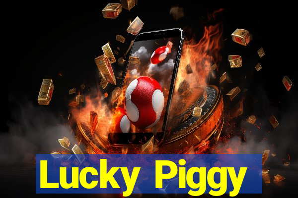 Lucky Piggy