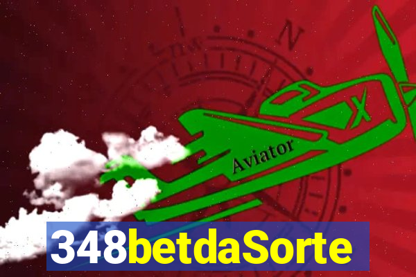 348betdaSorte