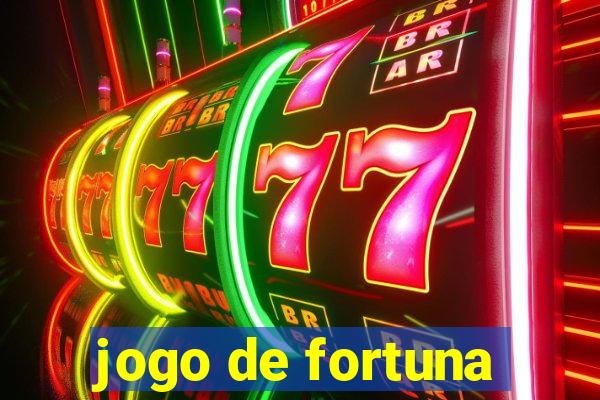 jogo de fortuna