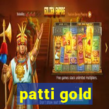 patti gold