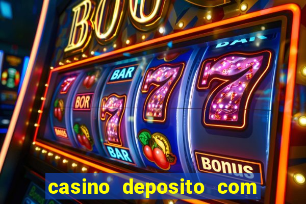 casino deposito com cartao de credito