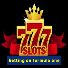 betting on formula one