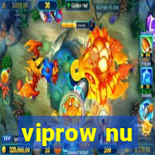 viprow nu