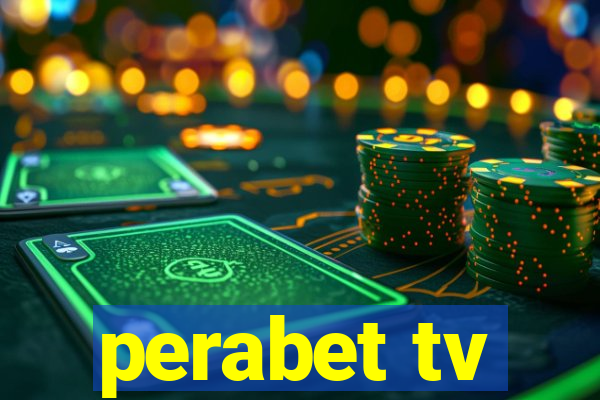 perabet tv