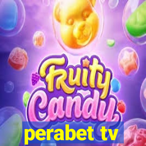 perabet tv