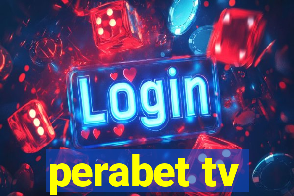 perabet tv