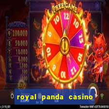 royal panda casino é confiável