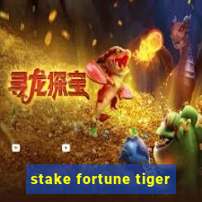 stake fortune tiger