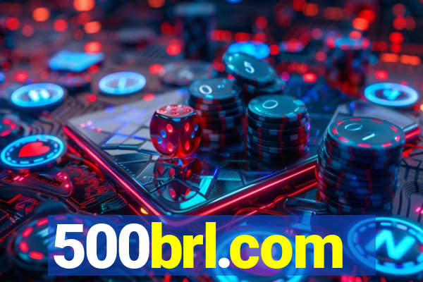 500brl.com