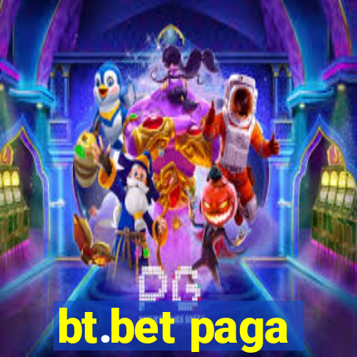 bt.bet paga