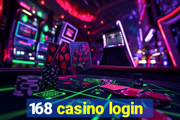 168 casino login