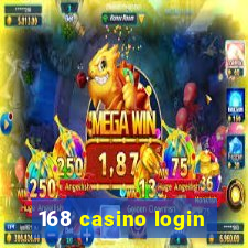 168 casino login