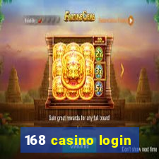 168 casino login