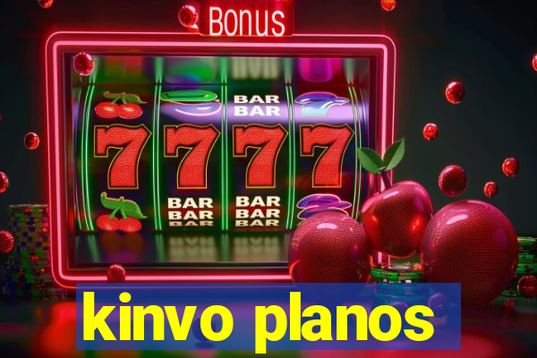 kinvo planos