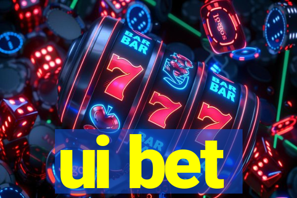 ui bet