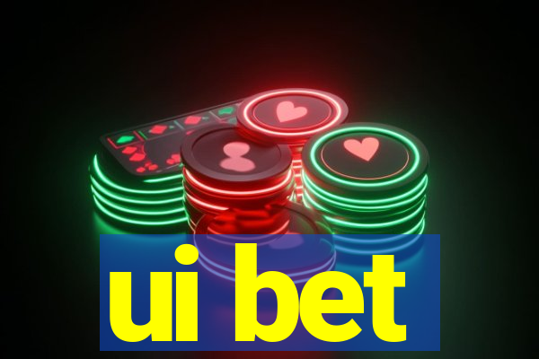 ui bet