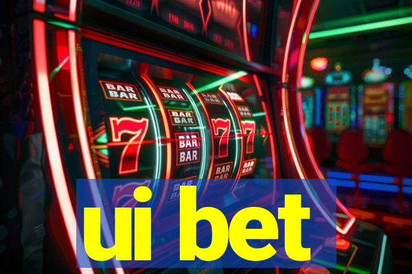 ui bet