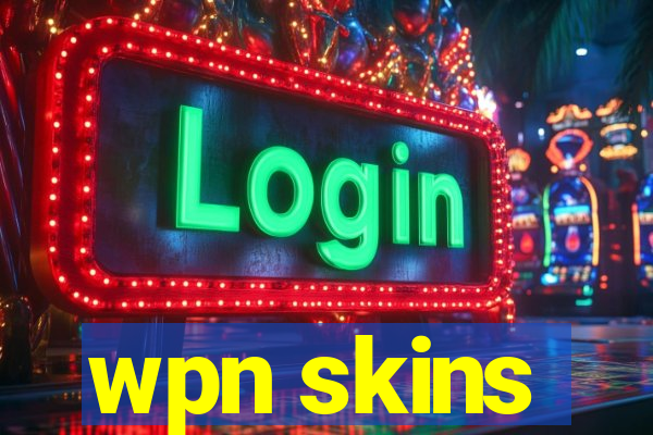 wpn skins