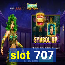 slot 707