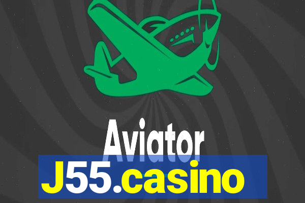 J55.casino