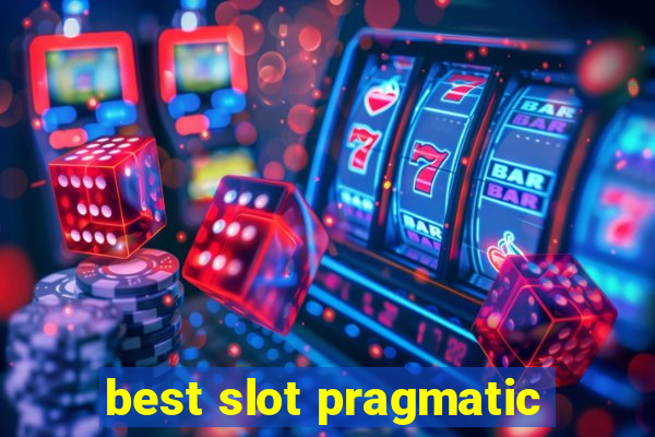 best slot pragmatic