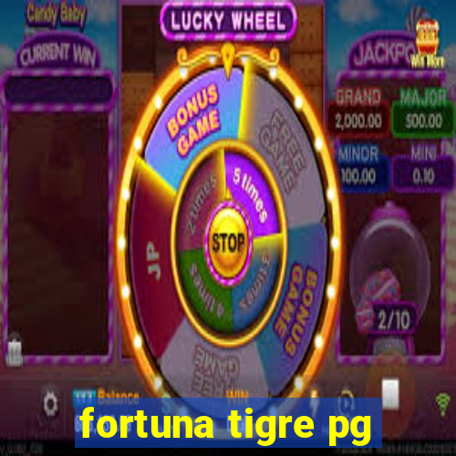 fortuna tigre pg