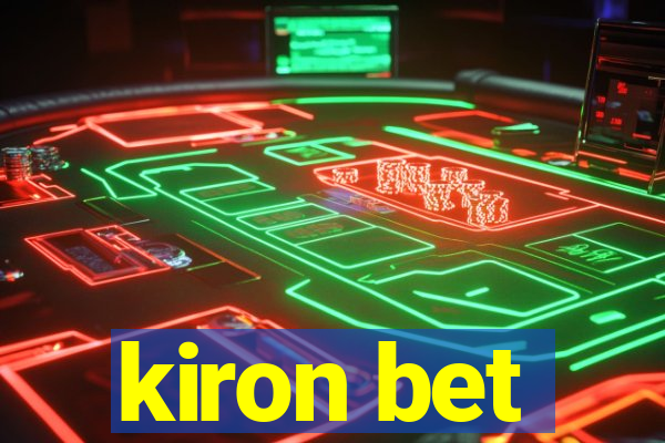 kiron bet