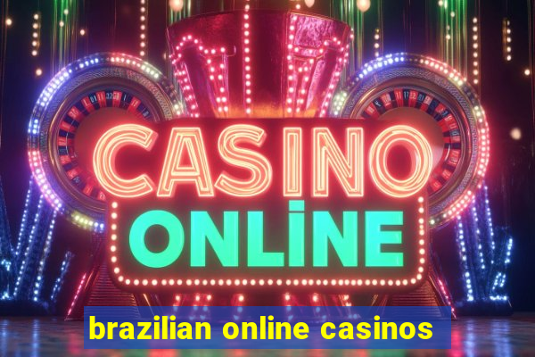 brazilian online casinos